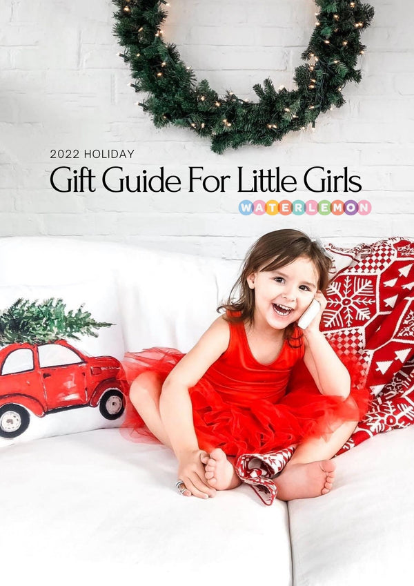 Holiday Gift Guide For Little Girls