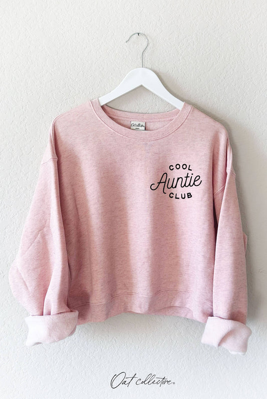 Cool Auntie Club Sweatshirt