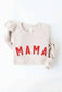 MAMA Sweatshirt