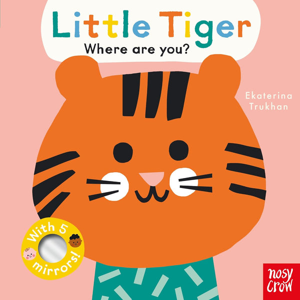 Little Tiger: Where are you?