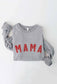 MAMA Sweatshirt