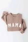 MAMA Sweatshirt
