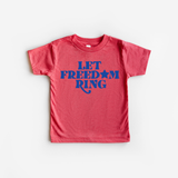 Let Freedom Ring. Toddler and Youth 4th of July Shirt: 4T / Ice Blue / Red