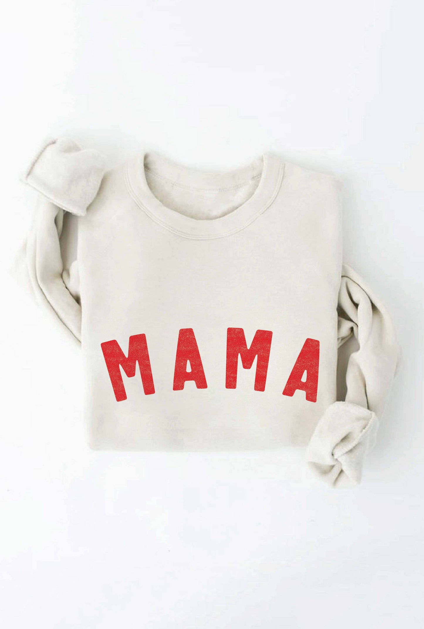 MAMA Sweatshirt