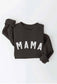 MAMA Sweatshirt