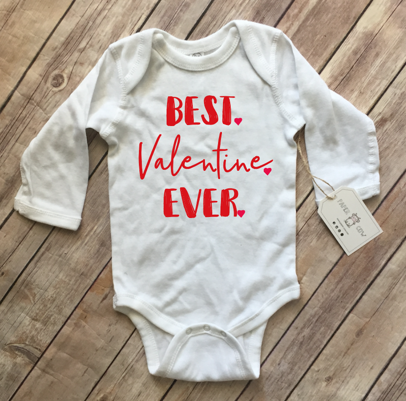 Best Valentine Ever Baby Bodysuit
